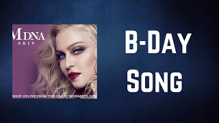 Madonna - B Day Song (Lyrics)