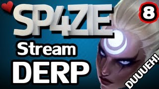 ♥ Stream Derp - #8 DIANA-DUUUEEH!