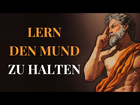 Hör auf, alles aus deinem Leben zu erzählen | 10 Lektionen des Stoizismus.