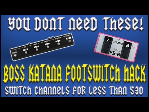 Affordable Boss Katana Footswitch: Ultra Hack!