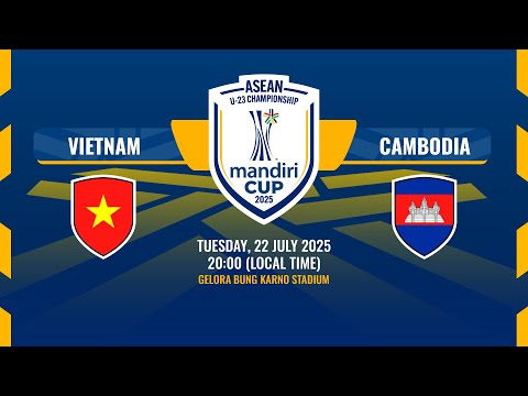 LIVE | Vietnam vs Cambodia | #MandiriCup2025