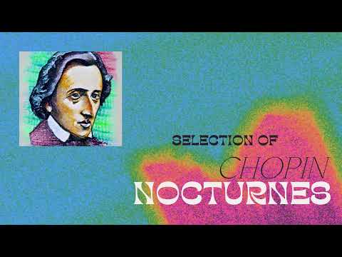 Chopin - Selection of best nocturnes