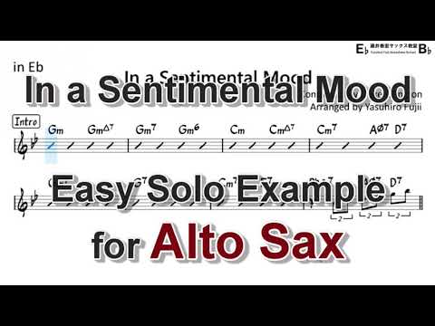 In a Sentimental Mood - Easy Solo Example for Alto Sax
