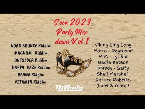 Soca 2023 Party Mix Down Riddims