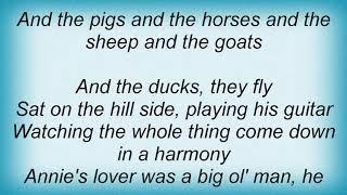 Taj Mahal - Annie&#39;s Lover Lyrics