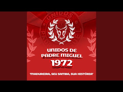 Madureira, Seu Samba, Sua História (1972)
