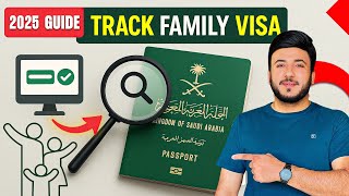 How to Track Your Saudi Family Visa Status Online – Quick & Easy