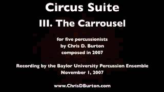 Circus Suite - 3 The Carrousel - Chris D Burton