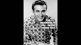The Nearness of You - Faron Young 1957