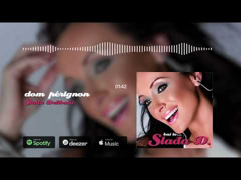 Slađa Delibašić - Dom Pérignon (feat. DJ Mijat) (Official Audio)