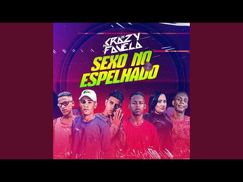 Sexo no Espelhado (feat. Laryssa Real & Mc Gw)