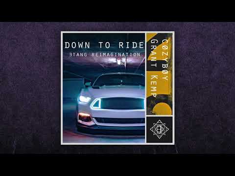 cøzybøy & Grant Kemp - down to ride (ƎTANG remix) [official audio]