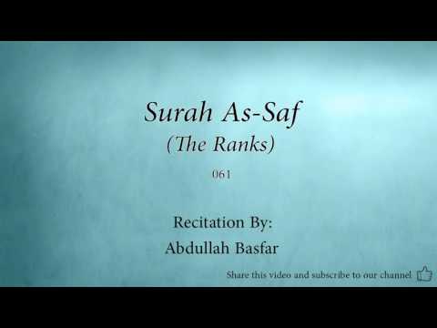 Surah As Saf The Ranks   061   Abdullah Basfar   Quran Audio