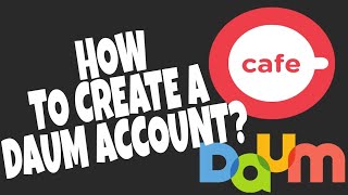 HOW TO SIGN UP IN DAUM CAFE