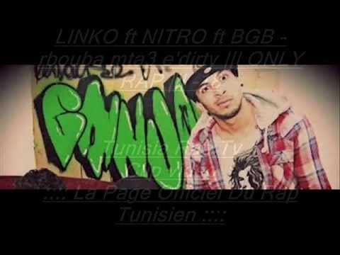 LINKO ft NITRO ft BGB - rbouba mta3 e'dirty ||| ONLY RAP ||| -18