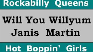 Will You Willyum - Janis Martin