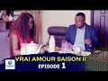 VRAI AMOUR  SAISON 2 EP 1 Nouveauté Théâtre Congolais | CINARC TV