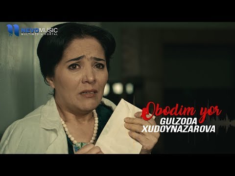 Gulzoda Xudoynazarova - Obodim yor | Гулзода Худойназарова - Ободим ёр
