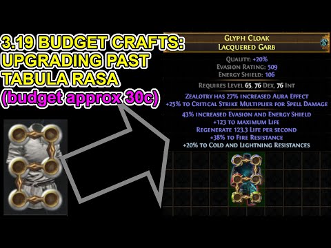 POE 3.19 Crafting On A Budget: Upgrading Past Tabula For ~30 chaos. Path of Exile Lake Of Kalandra