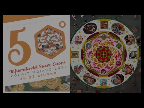 50° Edizione Infiorata del Sacro Cuore di Poggio Moiano - Poggio Moiano (RI) 2021