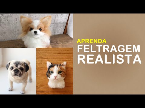 Curso de Feltragem Realista para iniciante passo a passo