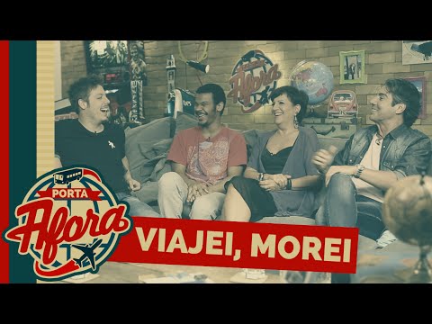 PORTA AFORA - VIAJEI, MOREI