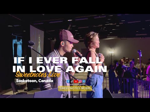 If I Ever Fall In Love Again | Kenny Rogers & Anne Murray - Sweetnotes Live @ Saskatoon, Canada