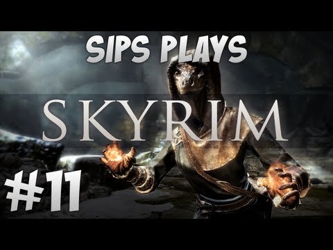 Sips Plays Skyrim - Part 11 - Dances With Dragons