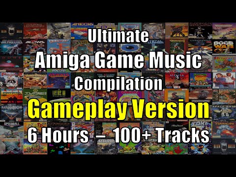 Ultimate Amiga Game Music Compilation, Gameplay Version - 6 Hours, 100+ tracks
