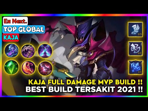 Kaja full Damage MVP Build! Build Kaja Tersakit Top 1 Global By Eɴ Next. ~ MLBB