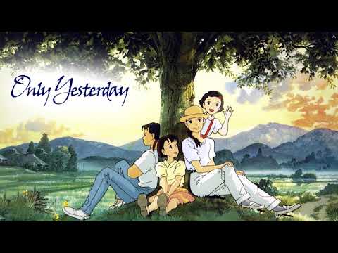 Only Yesterday SoundTrack - Best Instrumental Songs Of Ghibli Collection
