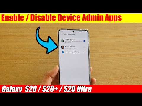 Galaxy S20/S20+: How to Enable / Disable Device Admin Apps