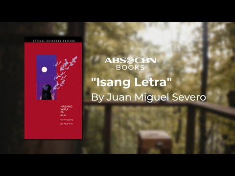 Isang Letra by Juan Miguel Severo