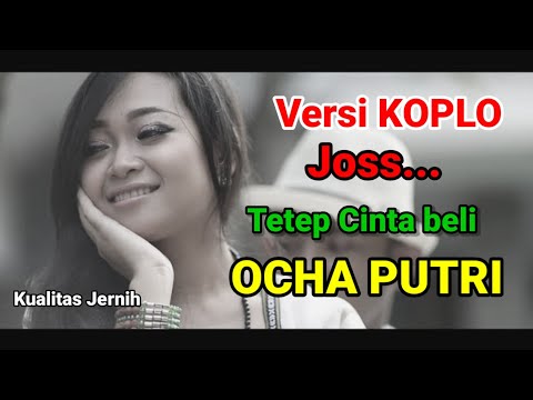 Ocha putri - Tetep cinta beli Versi KOPLO JOSS | Lagu bali versi dangdut koplo #koplobali #lagubali
