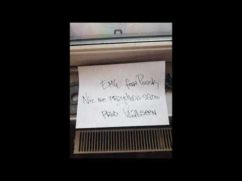 EMCE feat  Pocisk   Nic nie przychodzi samo prod Vladseen