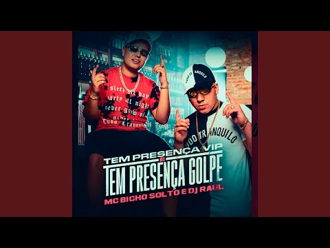 Tem Presença Vip e Tem Presença Golpe