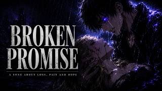 Broken Promise — A Promessa Que Eu Não Consegui Cumprir | Universo Kairo