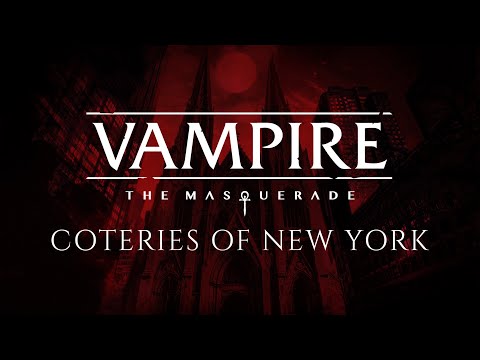 Vampire: The Masquerade - Coteries of New York Announced