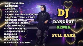 Download lagu DJ REMIX DANGDUT LAWAS FULL BASS || DJ BUNGA DAHLIA | DJ BAGAI RANTING YANG KERING mp3 Download lagu DJ REMIX DANGDUT LAWAS FULL BASS || DJ BUNGA DAHLIA | DJ BAGAI RANTING YANG KERING mp3