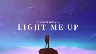 LIGHT ME UP - Ingrid Michaelson
