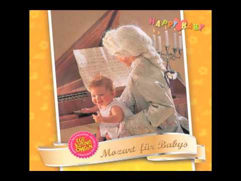 Das klinget so herrlich - Happy Baby (Mozart für Babys)