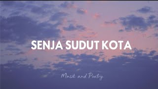 Download lagu Samuel Cipta - Senja Sudut Kota (Lyrics) || Cover Music and Poetry mp3