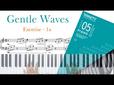 Gentle Waves - Exercise 1a - Trinity Grade  5 - (2021 - 2023) #trinity #piano