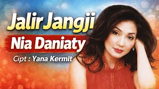 Download lagu JALIR JANGJI ! NIA DANIATY [[ VIDEO MUSIC ]] mp3