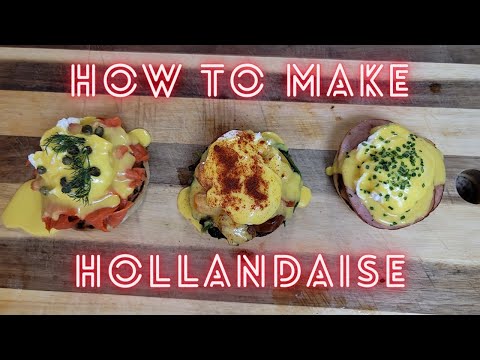 How To Make A Hollandaise | 3 different Eggs Benedict | Step by Step | Simple and Easy Recipe