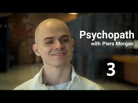 Paris Lee Bennett - Psychopath with Piers Morgan - Ep.3