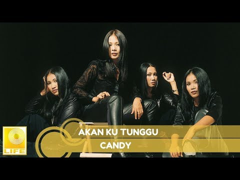 Candy - Akan Ku Tunggu (Official Audio)