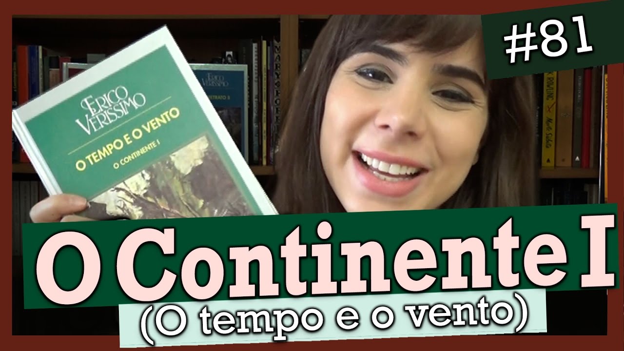O TEMPO E O VENTO - O CONTINENTE 1 (#81)
