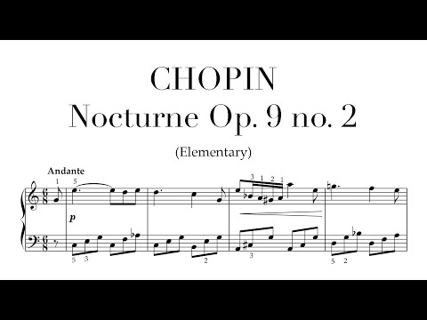 Chopin: Nocturne Op. 9 no. 2 - Easy Arrangement (Elementary)