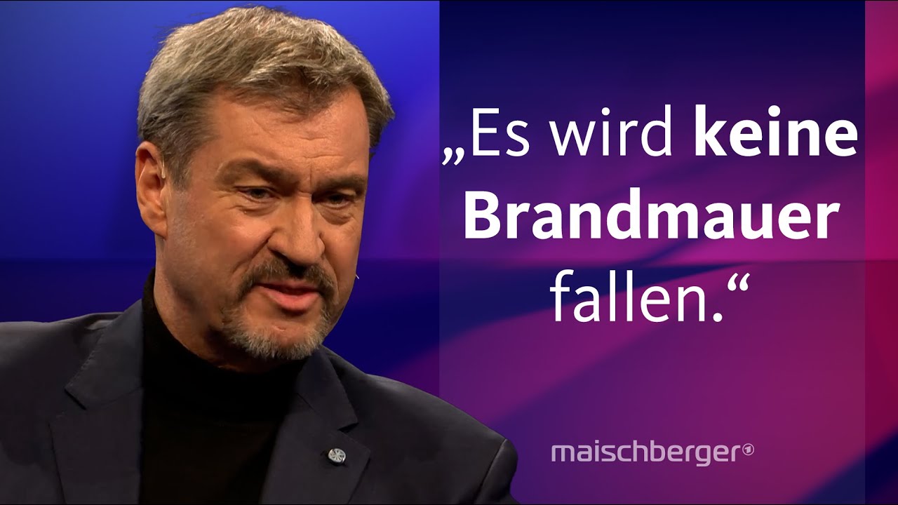 Wende in der Migrationspolitik & Verhältnis zur AfD: Markus Söder (CSU) im Gespräch | maischberger